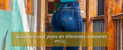 Guía para usar jeans en diferentes ocasiones